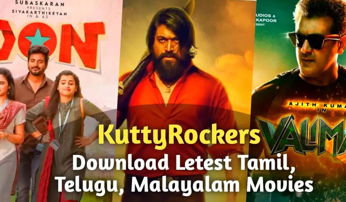 Kuttyrockers 2022: HD Tamil Movie Download Website